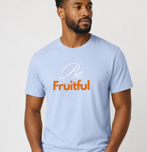 BE FAITHFUL UNISEX T-SHIRT